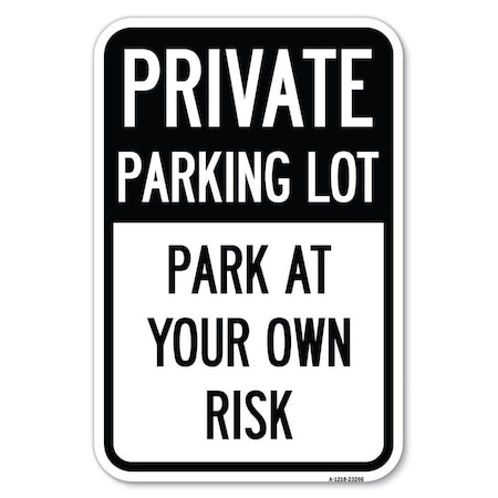 Private Parking Lot Heavy-Gauge Aluminum Sign